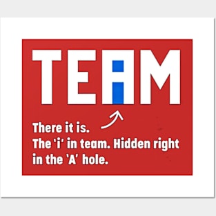 The I In Team Hidden In The A Hole - Back Posters and Art